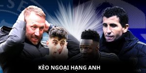 kèo Ngoại Hạng Anh